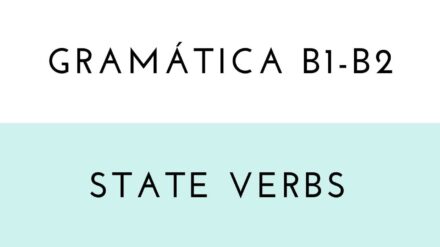 Gramática: State verbs