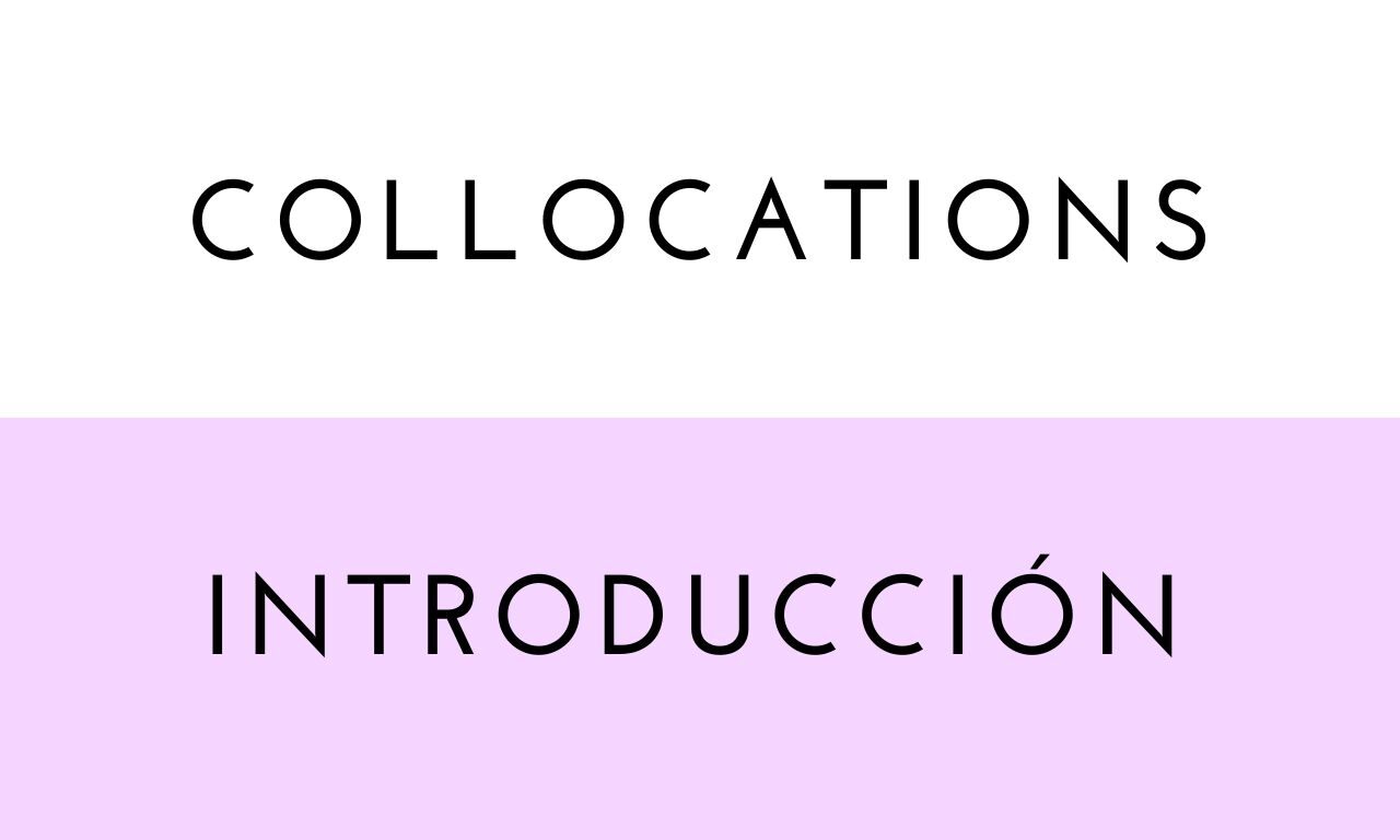 Collocations: Introducción
