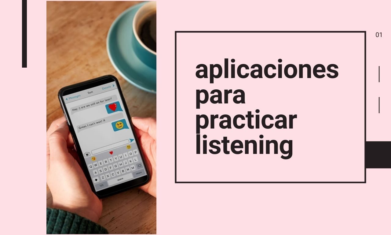 Las 4 mejores aplicaciones para practicar listening (2023)