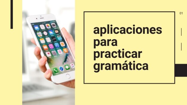 Aplicaciones para practicar gramática (2020)