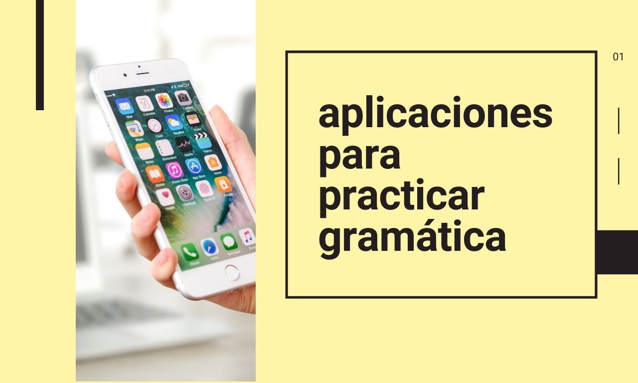 Aplicaciones para practicar gramática (2025)