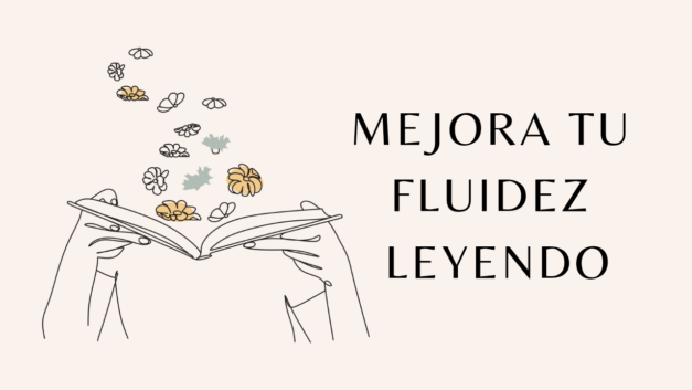 Mejora tu fluidez al leer en inglés