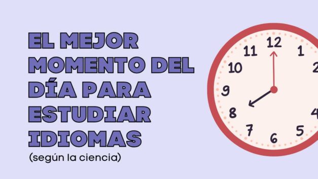 ¿Cuál es el mejor momento del día para estudiar inglés según la ciencia?