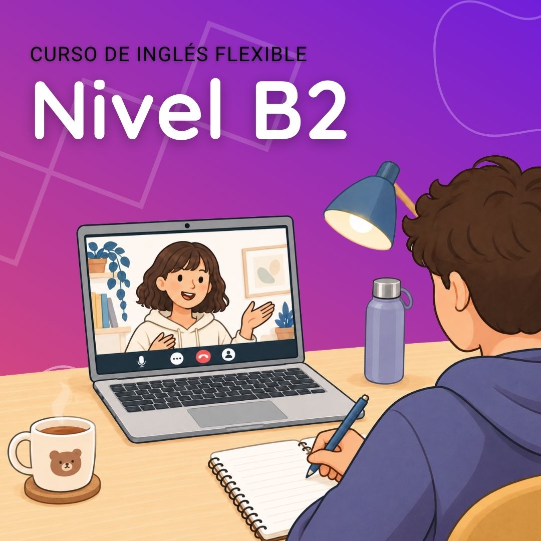 Curso de inglés flexible online - NIVEL B2