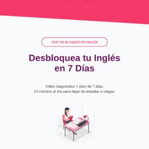 Desbloquea tu Inglés en 7 Días - 39