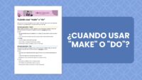 Vocabulario - Cuándo usar “make” o “do”