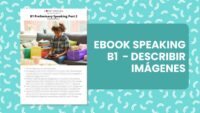 Ebook Speaking B1 - Describir imágenes